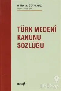Türk Medeni Kanunu Sözlüğü