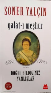 Galat-ı Meşhur Doğru Bildiğiniz Yanlışlar