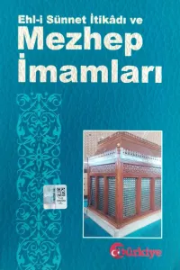 Ehl-i Sünnet İtikadı Ve Mezhep İmamları