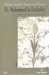 Hz. Muhammed'in Faziletleri; Fezail-i Muhammediye