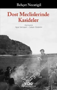 Dost Meclislerinde Kasideler -