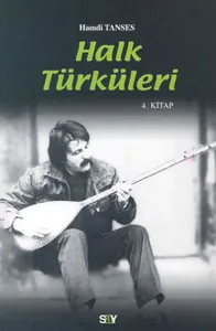 Halk Türküleri; 4. Kitap