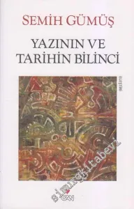 Yazının ve Tarihin Bilinci -