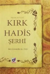 Kırk Hadis Şerhi Kırk Hadis Şerhi