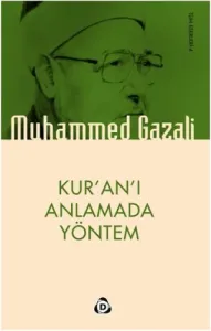 Kur'an'ı Anlamada Yöntem