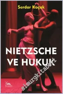 Nietzche ve Hukuk -         2023
