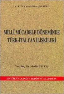 Milli Mücadele Döneminde Türk-İtalyan İlişkileri