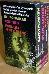 Sprawl Üçlemesi: Mona Lisa: Aşırı Yükleme / Neuromancer / Kont Sıfır KUTULU -