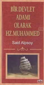 Bir Devlet Adamı Olarak Hz. Muhammed