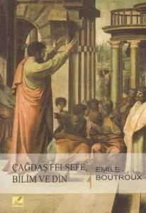Çağdaş Felsefe, Bilim ve Din
