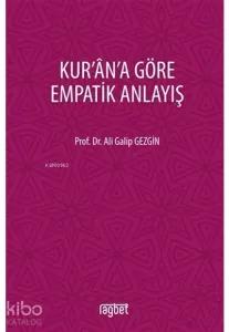 Kurana Göre Empatik Anlayış