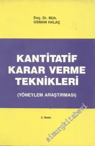 Kantitatif Karar Verme Teknikleri (Yöneylem Araştırması) -