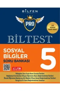 BİLFEN 5.SINIF PRO BİLTEST SOSYAL BİLGİLER SORU BANKASI