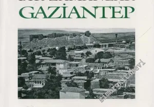 Bir Zamanlar Gaziantep -