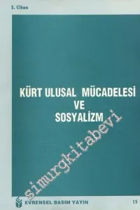 Kürt Ulusal Mücadelesi ve Sosyalizm -