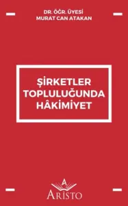 Şirketler Topluluğunda Hâkimiyet