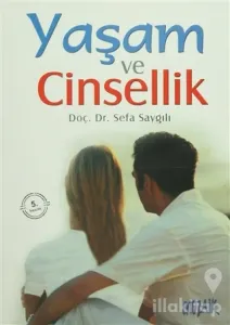 Yaşam ve Cinsellik