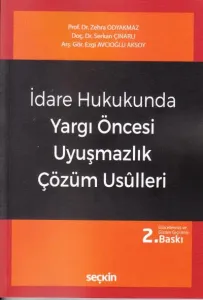 Yargı Öncesi Uyuşmazlık Çözüm Usulleri