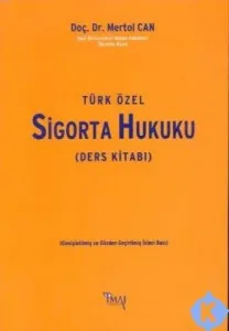 Türk Özel Sigorta Hukuku