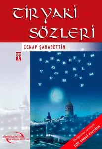 Tiryaki Sözleri-4.5.6.Sınıf Öğrencileri İçin