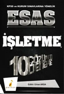 2018 KPSS ve Kurum Sınavlarına Yönelik Esas İşletme 10 Çözümlü Deneme