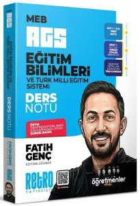Retro Yayıncılık 2026 MEB-AGS Eğitim Bilimleri ve Türk Milli Eğitim Sistemi Öğretmenler Ekibi Ders Notu