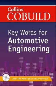Collins Cobuild Key Words for Automotive Engineering With MP3 CD