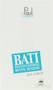 Batı Düşüncesindeki Büyük Değişme