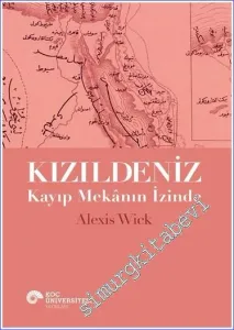 Kızıldeniz : Kayıp Mekanın İzinde -         2023