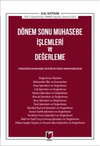 Dönem Sonu Muhasebe İşlemleri ve Değerleme