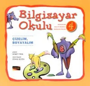 Bilgisayar Okulu 4 - Çizelim, Boyayalım