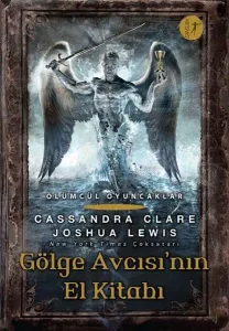 Gölge Avcısı'nın El Kitabı