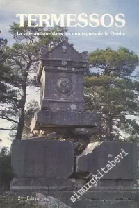 Termessos: La Ville Antique Dans les Montagnes de la Pisidie -        1986