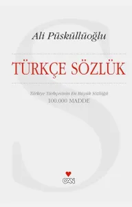 Türkçe Sözlük; Türkiye Türkçesinin En Büyük Sözlüğü (100.000 Madde) Ciltli