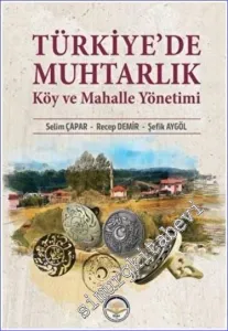 Türkiye'de Muhtarlık Köy ve Mahalle Yönetimi -         2022