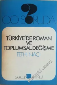 100 Soruda Türkiye'de Roman ve Toplumsal Değişme -