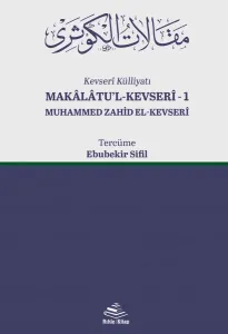 Makalatul Kevseri   Kevseri Külliyatı 1 - Yeni Baskı