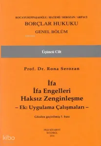 Borçlar Hukuku Genel Bölüm 3.cilt İfa İfa Engelleri Haksız Zenginleşme