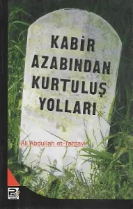 Kabir Azabından Kurtuluş Yolları