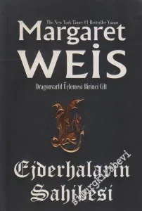 Ejderha Mızrağı: Ejderhaların Sahibesi: Dragonvarld Üçlemesi 1. Kitap -        2006