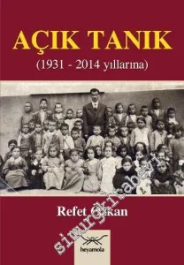 Açık Tanık: 1931 - 2014 Yıllarına -