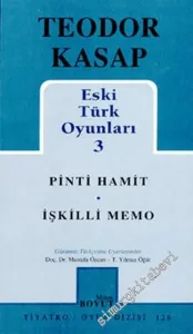 Eski Türk Oyunları 3: Pinti Hamit, İşkilli Memo -        2002