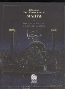 Mahya-Göklere Yazı Yazma Sanatı