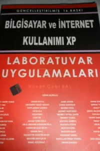 Bilgisayar ve İnternet Kullanımı XP : Laboratuvar Uygulamaları