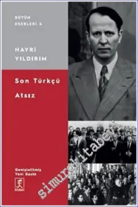 Son Türkçü Atsız -         2022