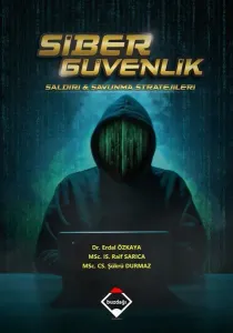 Siber Güvenlik: Saldırı ve Savunma Stratejileri (Renkli Baskı – Büyük Boy)