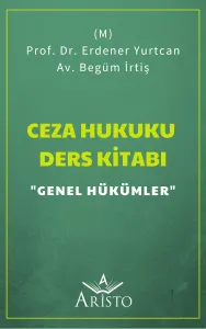 Ceza Hukuku Ders Kitabı Genel Hükümler
