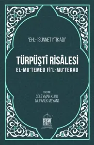 Türpüşti Risalesi - El Mutemed Fil Mutekad