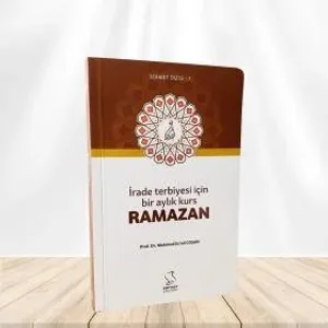 İrade Terbiyesi İçin Bir Aylık Kurs Ramazan (Cep Boy)