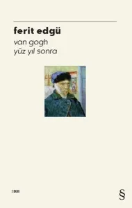 Van Googh Yüz Yıl Sonra